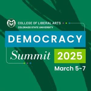 CSU Democracy Summit, March 5-7, 2025