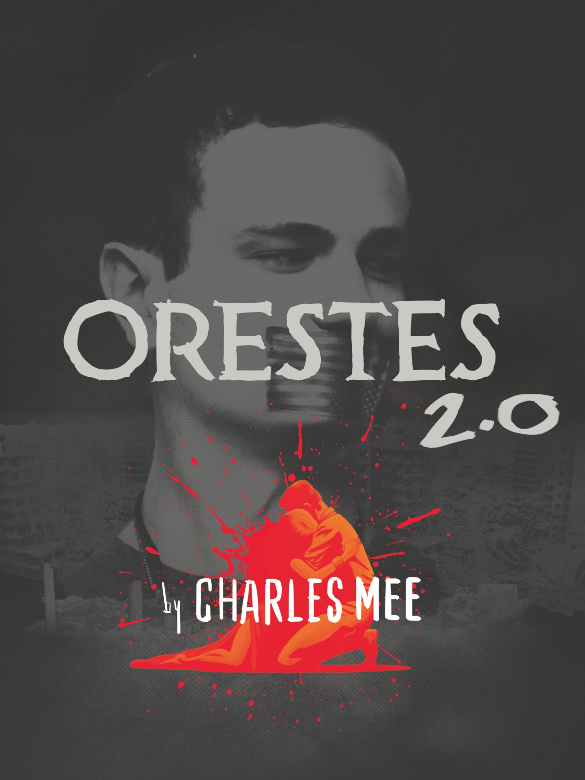 <em>Orestes 2.0</em> by Charles Mee