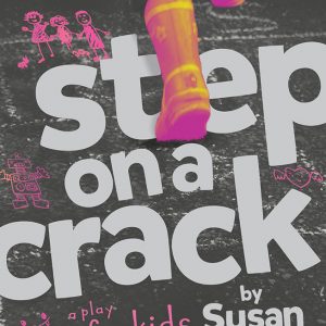 Step on a Crack 2015 Promotional Poster